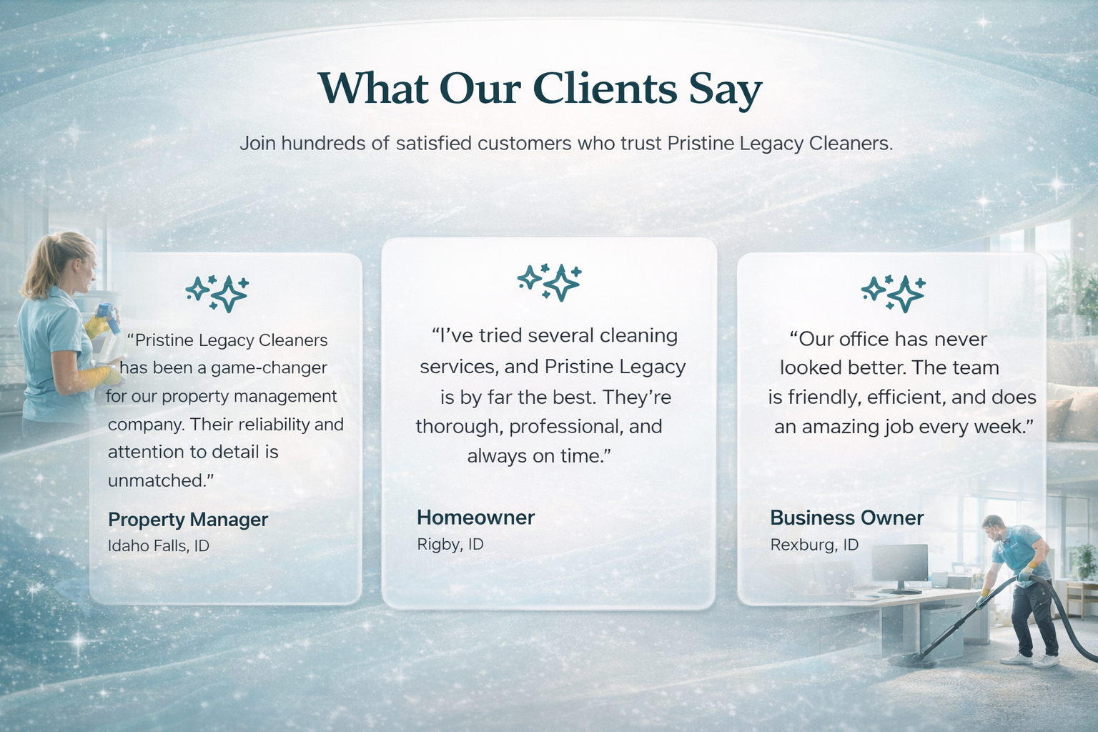 What Our Clients Say - Testimonials from Property Manager, Homeowner, and Business Owner